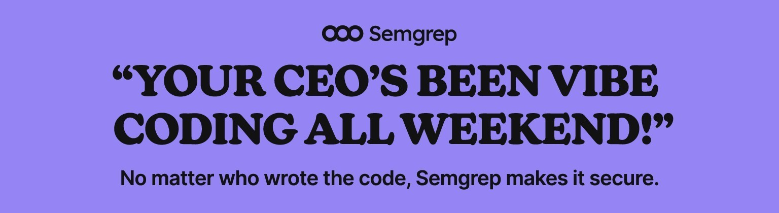 Your CEO's been vibe coding all weekend